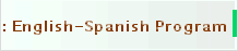 Fees: English-Spanish Program