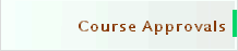 Course Approvals